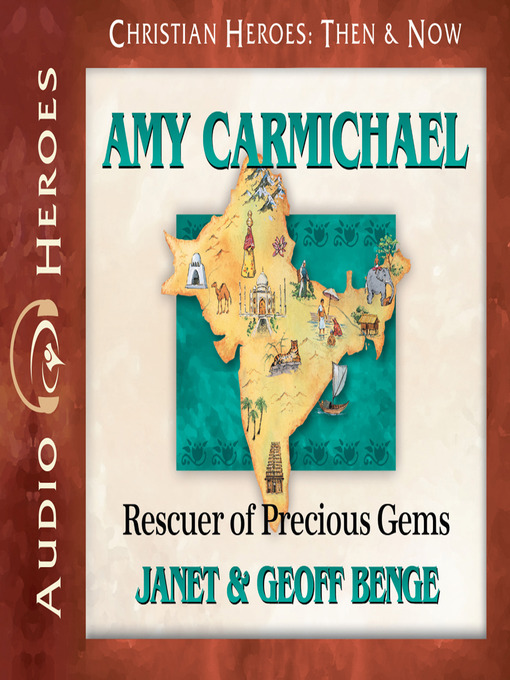 Title details for Amy Carmichael by Janet Benge - Available